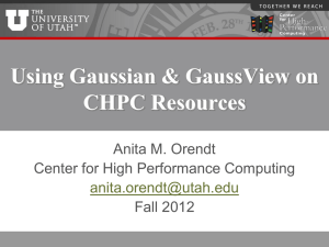 Gaussian-fall2012 - Center for High Performance Computing