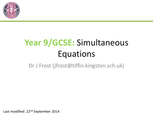 Slides: Year 9 - Simultaneous Equations