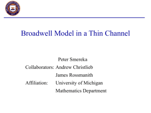 The Broadwell Model in a Thin Channel