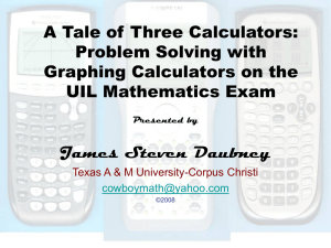 A Tale of Three Calculators - TAMUCC Math & Statistics