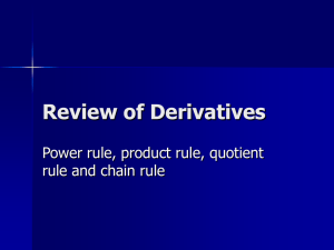 Review of Derivatives - PowerPoint Presentation