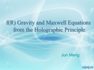 f(R) Gravity and Maxwell Equations from the Holographic Principle
