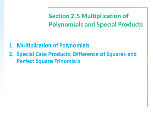 mat 0028 2-5 mult polynomials and special products