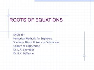Roots of Equations - Civil and Environmental Engineering | SIU