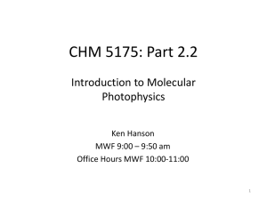 Introduction to Molecular Photophysics