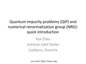 and quantum impurity problems (QIP) * quick