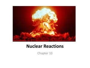 PS Unit 10 Nuclear Reactions