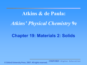 Chapter 19: Materials 2: Solids