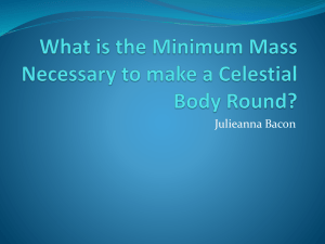 What is the Minimum Mass Necessary to make a Celestial