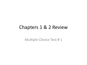 Chapters 1 & 2 Review