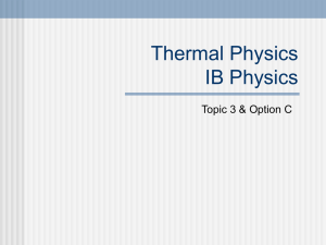 Thermal Physics Physics 1X