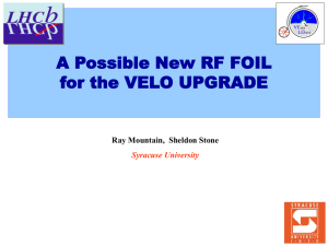 LHCB VELO RF FOIL for the UPGRADE - Physics