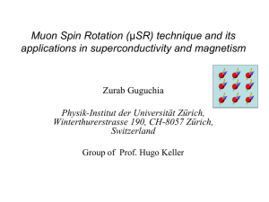 Muon Spin Rotation technique and its application in