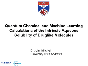 Quantum Chemical and Machine Learning Calculations of the