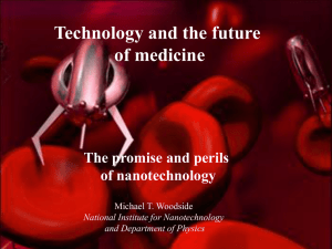 The Promise and Perils of Nanotechnology