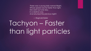Tachyon – Faster than light particles