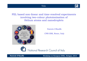 FEL based non-linear and time-resolved experiments involving two