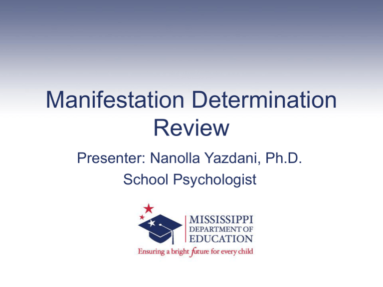 manifestation determination review case study