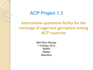 ACP Project 1.3 - The ACP Sugar Research Programme