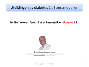 PowerPoint-presentasjon - Utviklingen av diabetes 1, Stressmodellen