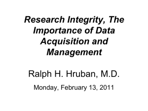 Research Integrity, The Importance of Data Acquisition and