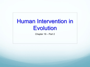 Human intervention in evolution Part 2 2012