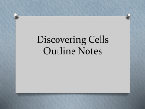 Discovering Cells Outline Notes