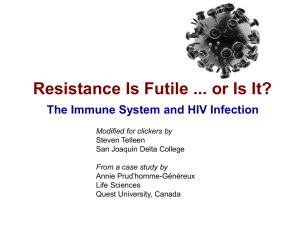 Resistance is futile … The Immune System and HIV