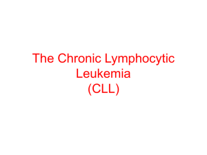 The Chronic Lymphocytic Leukemia (CLL)