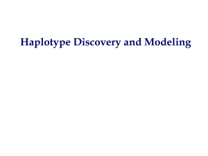 Haplotype Discovery and Modeling