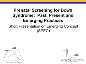 Down syndrome screening - College of American Pathologists
