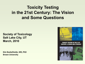 Toxicity Testing in the 21st Century