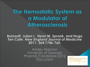 The Hemostatic System as a Modulator of Atherosclerosis