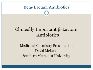 Beta-Lactam Antibiotics - Southern Methodist University
