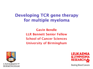 Developing TCR gene therapy — Gavin Bendle