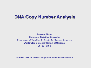 DNA Copy Number Analysis - Division of Statistical Genomics