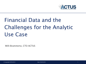 Financial data, challenges for analytic use case