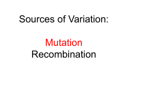 Mutations I: Changes in Chromosome Number and Structure