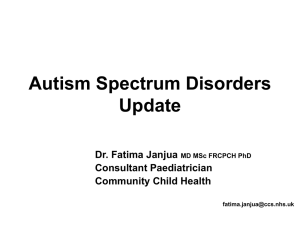 Autism Lecture by Dr Fatima Janjua - GPs