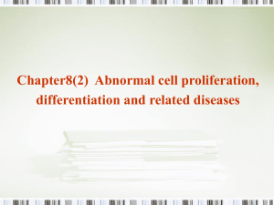 Abnormal cell proliferation, differentiation and related diseases