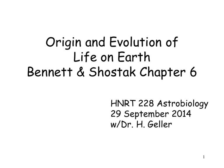 Origin And Evolution Of Life On Earth Week 5 