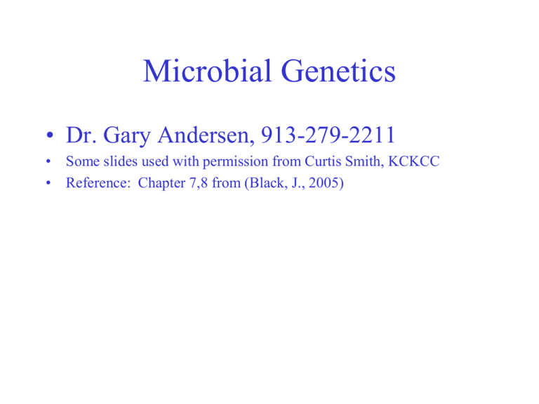 Chapter 6 Microbial Genetics