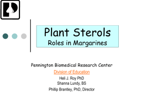 Plant Sterols Roles in Margarines