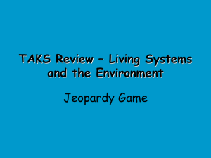 Living Systems and the Environment Jeopardy