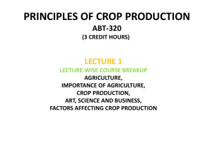 Lecture 1 CROP PRODUCTION