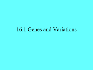 16.1 Genes and Variations