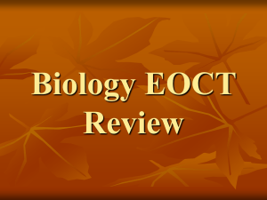 General Biology EOCT Review in ppt