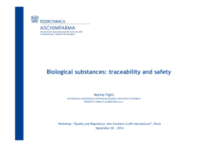 Biological substances: traceability and safety