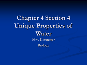 Chapter 4 Section 4 Unique Properties of Water