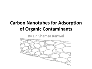 Carbon Nanotubes for adsorption of Organic contaminants